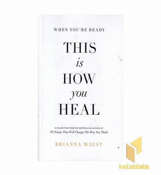 اورجینال وقتی آماده هستید شفا WhenReady This How You Heal