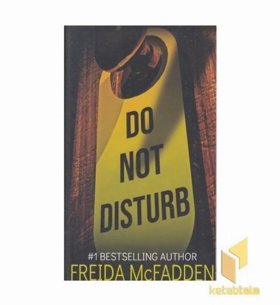 اورجینال مزاحم نشوید-Do Not Disturb