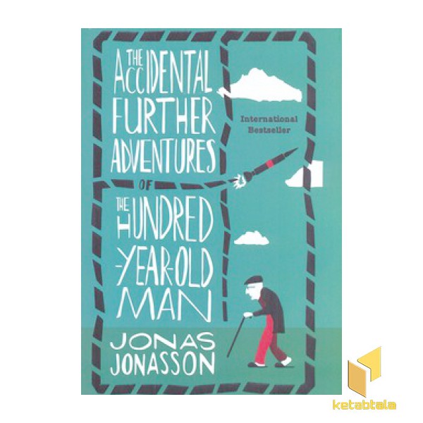 کتاب زبان انگلیسی-پیرمرد صد ساله 2-The Accident Further adventures..