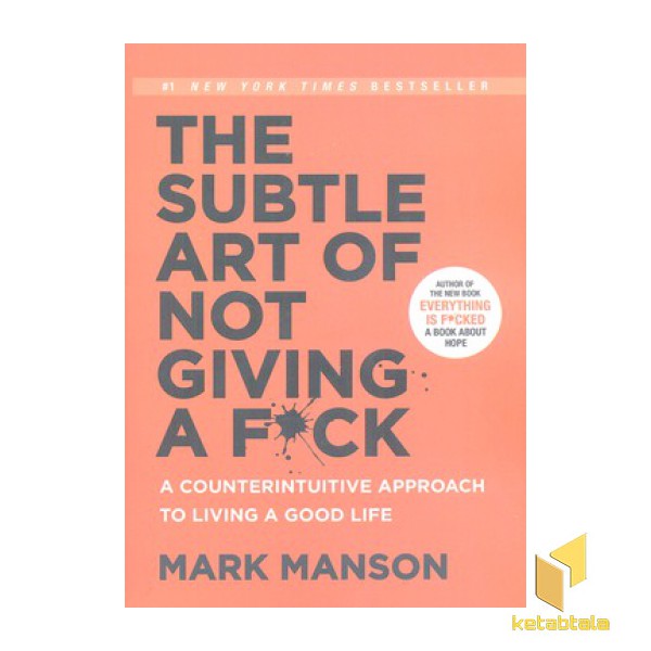 اورجینال-هنر ظریف بی خیالی-The subtle art of not giving a fock