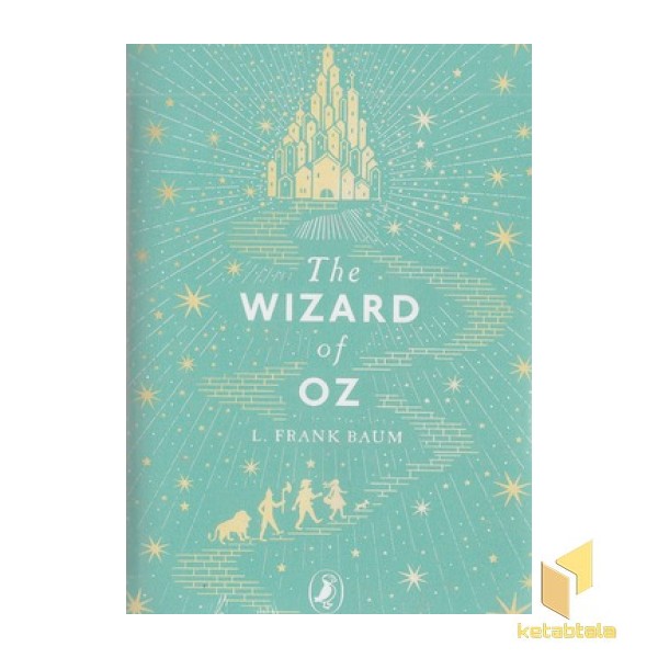 کتاب زبان انگلیسی جادوگرشهر از3-The wizard of oz