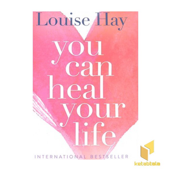 اورجینال-شفای زندگی-You Can Heal Your Life