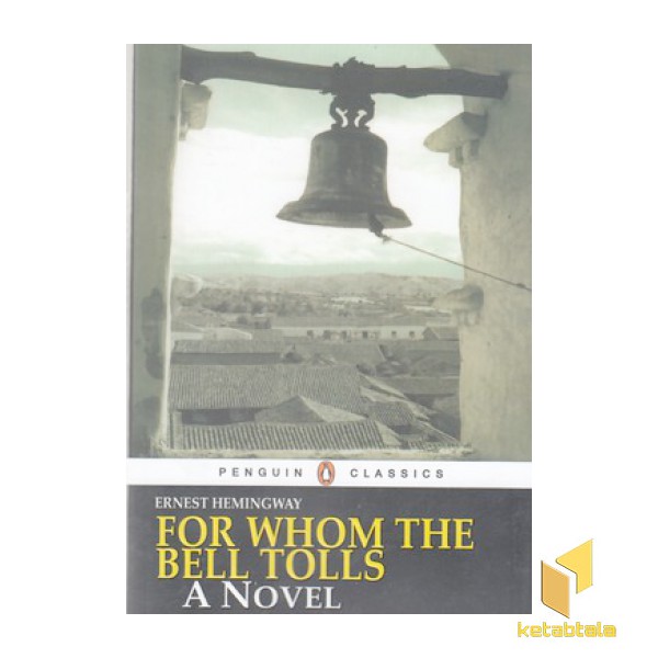 اورجینال-زنگهابرای که به صدادرمیاید-For whom the bell tolls