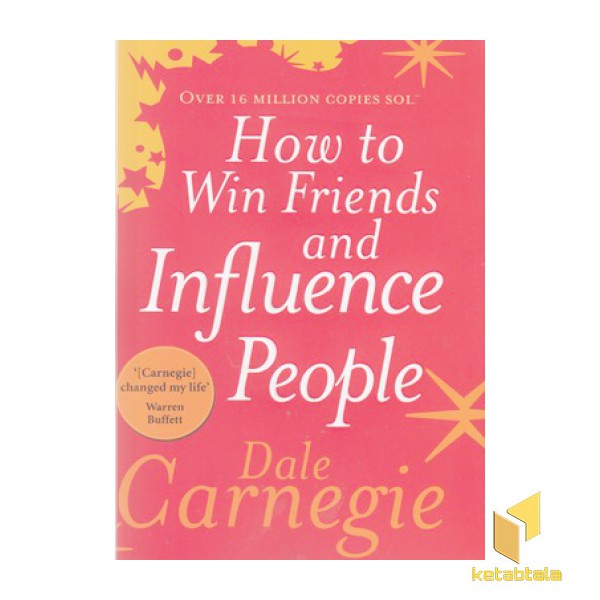 اورجینال-آئین دوست یابی-How to win friends and influence peopel