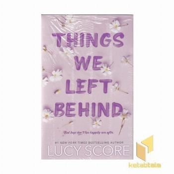  کتاب زبان انگلیسی Things we left behind