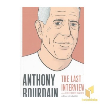کتاب زبان انگلیسی آنتونی بوردین-Anthony Bourdain-The Last