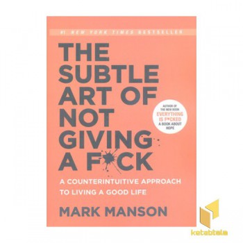 اورجینال-هنر ظریف بی خیالی-The subtle art of not giving a fock