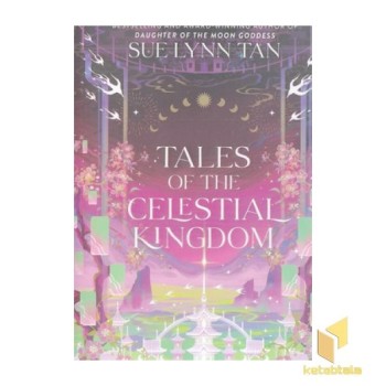 کتاب زبان انگلیسی داستان پادشاه آسمانی-Tales of the Celestial Kin