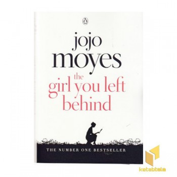 کتاب زبان انگلیسی R-دختری که رهایش کردی-The girl you left behind