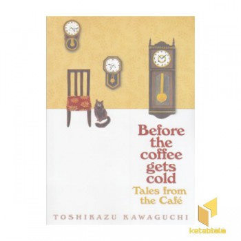 کتاب زبان انگلیسی پیش از آنکه قهوه ات سردشود کرم-Before the coffee gets cold