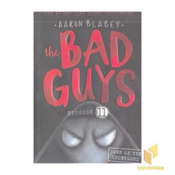 کتاب زبان انگلیسی چهار سابقه دار 11-The bad Guys