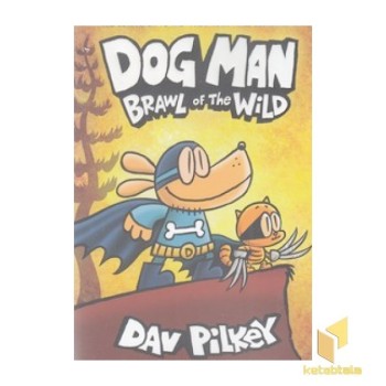 Dog Man: Brawl of the Wild 6