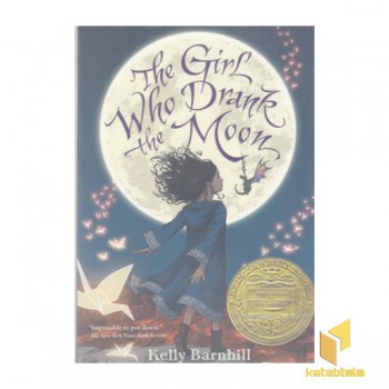 کتاب زبان انگلیسی دختری که ماه را نوشید-The girl who drank the moon
