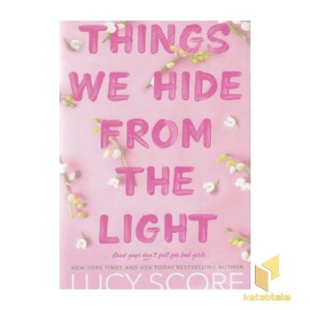 کتاب زبان انگلیسی Things we hide from the light