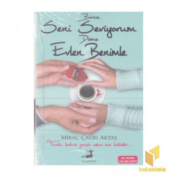 اورجینال-BANA SENI SEVIGOUM-من تو را دوست دارم با من ازدواج کن-ترکی